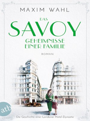 cover image of Das Savoy--Geheimnisse einer Familie